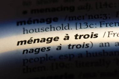 Menage a trois Word'de bir sözlük. Menage a trois kavramı.