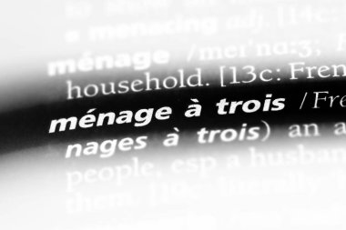 Menage a trois Word'de bir sözlük. Menage a trois kavramı.