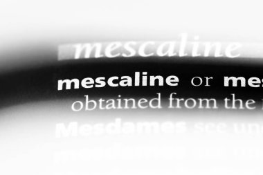 meskalin Word'de bir sözlük. meskalin kavramı.
