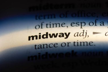 Midway tek kelimeyle bir sözlük. Midway kavramı.