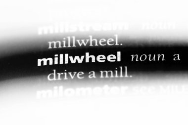 millwheel sözcük sözlüğe. millwheel kavramı.