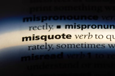 bir sözlüğü'ndeki sözcüğü yanlış aktarmak. kavramı yanlış aktarmak.