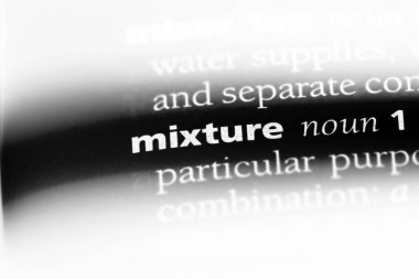 karışımı bir sözlük tek kelimeyle. karışım kavramı.