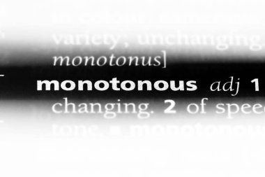 bir sözlüğü'ndeki monoton sözcüğü. monoton kavramı.