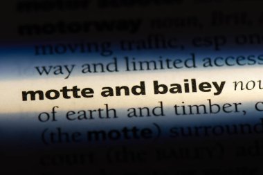 bir sözlüğü'ndeki Motte ve bailey sözcüğü. Motte ve bailey kavramı.