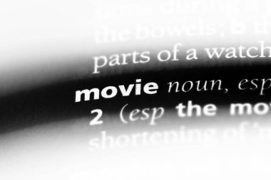 Film tek kelimeyle bir sözlük. Film kavramı.