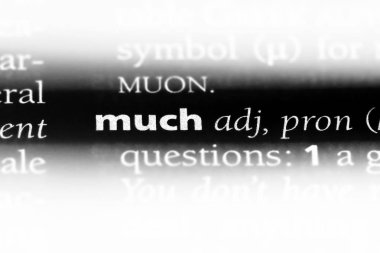 fazla kelimeyle bir sözlük. çok kavramı.