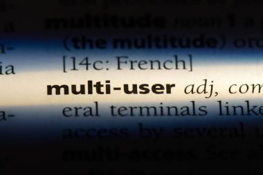 Multi Kullanıcı kelime sözlüğe. Multi Kullanıcı kavramı.