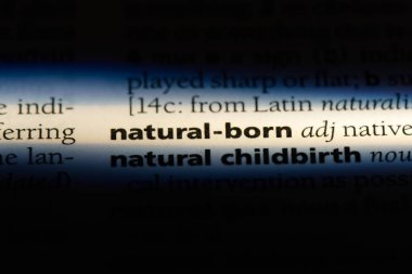 bir sözlükte kelime doğanlar. doğal d. kavramı.