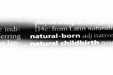 bir sözlükte kelime doğanlar. doğal d. kavramı.