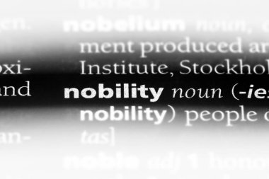 asalet Word'de bir sözlük. asalet kavramı.