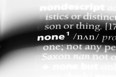 hiçbiri bir sözlükte kelime. hiçbiri kavramı.