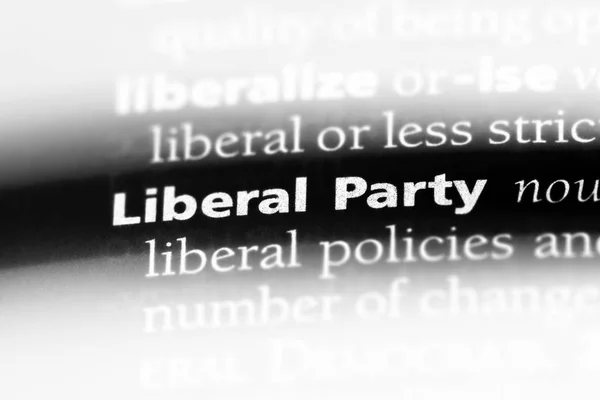 Liberales Parteiwort Einem Wörterbuch Liberales Parteikonzept — Stockfoto