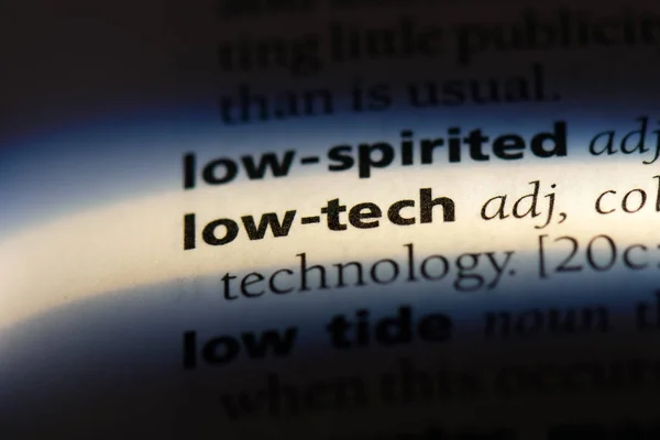 low tech word in a dictionary. low tech concept.