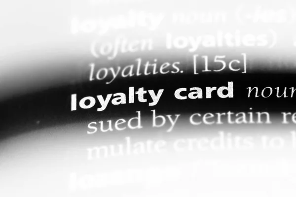 loyalty card word in a dictionary. loyalty card concept.