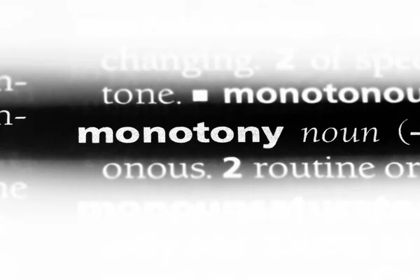 Monotonie Einem Wörterbuch Monotonie Konzept — Stockfoto
