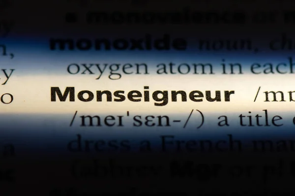 Monsiegneur Wort Einem Wörterbuch Monsiegneur Konzept — Stockfoto