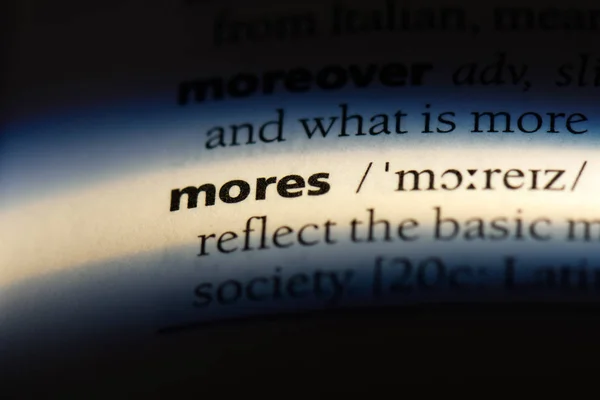 mores word in a dictionary. mores concept.