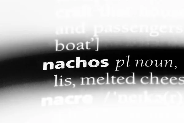 Nachos Λέξη Ένα Λεξικό Nachos Έννοια — Φωτογραφία Αρχείου