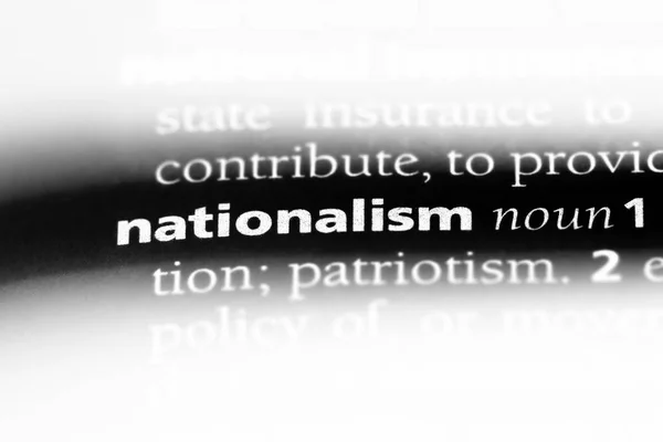 词典中的民族主义词 民族主义概念 — 图库照片
