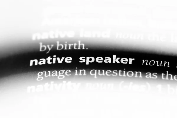 native speaker word in a dictionary. native speaker concept.