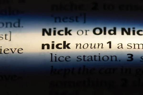 Nick Słowo Słowniku Koncepcja Nick — Zdjęcie stockowe