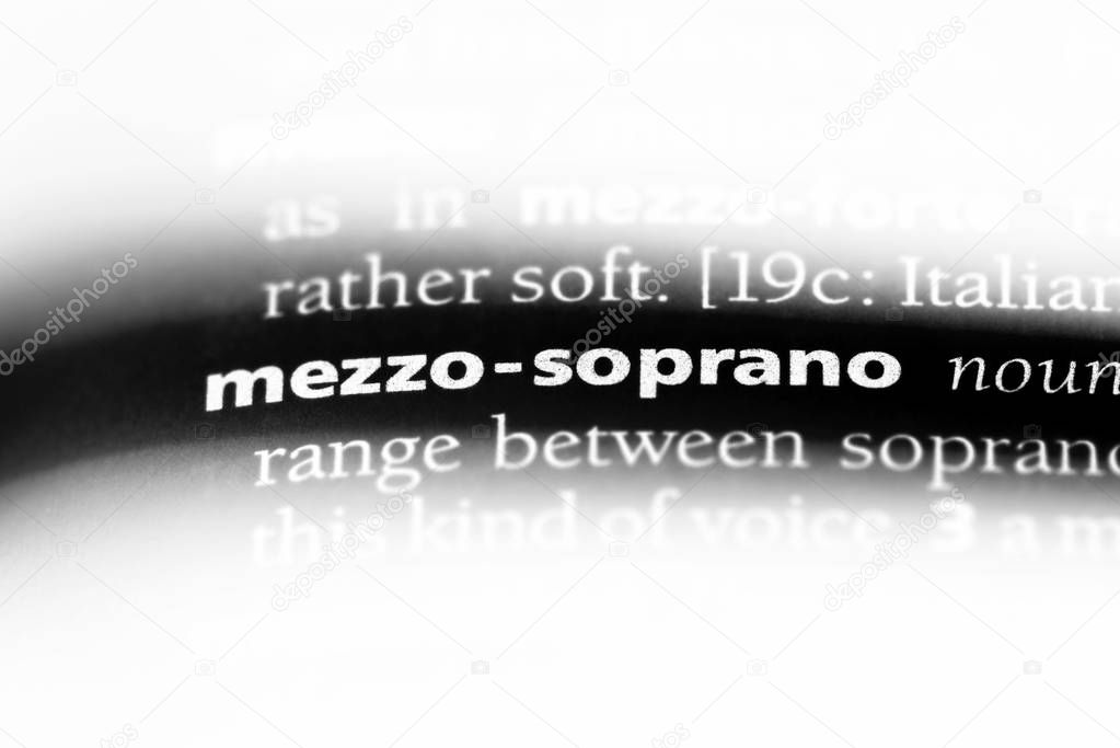 mezzo soprano word in a dictionary. mezzo soprano concept.