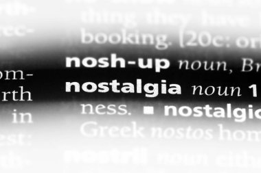 Nostalji Word'de bir sözlük. Nostalji kavramı.