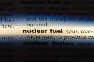 nükleer yakıt Word'de bir sözlük. nükleer yakıt kavramı.