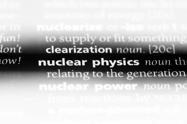 nükleer fizik Word'de bir sözlük. nükleer fizik kavramı.