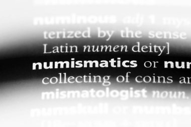 bir sözlüğü'ndeki Nümismatik sözcüğü. Nümismatik kavramı.