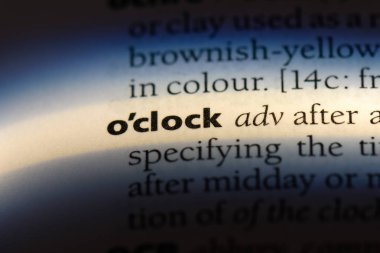 o saat bir sözlük tek kelimeyle. o saat kavramı.