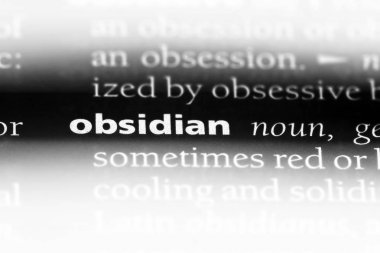 obsidyen Word'de bir sözlük. obsidyen kavramı.