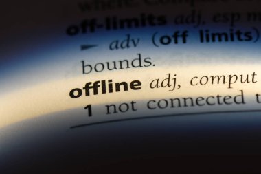 bir sözlüğü'ndeki çevrimdışı sözcüğü. Çevrimdışı kavramı.