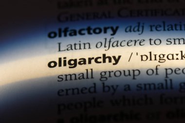 oligarşi Word'de bir sözlük. oligarşi kavramı.