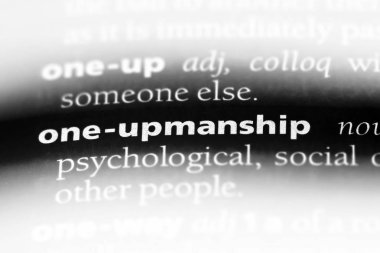 tek upmanship kelimeyle bir sözlük. tek upmanship kavramı.