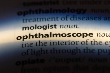 ophthalmoscope sözcük sözlüğe. ophthalmoscope kavramı.