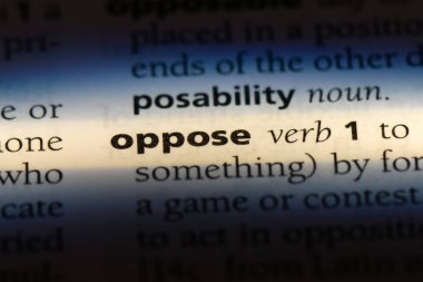 bir sözlüğü'ndeki sözcüğü karşı çıkıyorlar. kavram oppose.