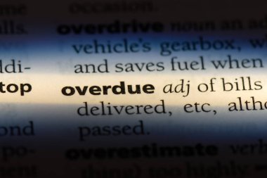 Vadesi geçmiş sözcük sözlüğe. Vadesi geçmiş kavramı.