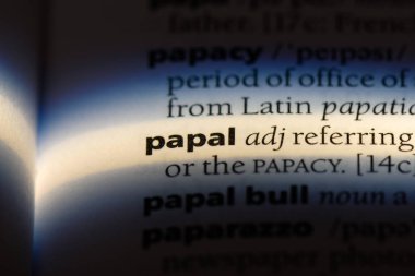 Papa'nın tek kelimeyle bir sözlük. Papa'nın kavramı.