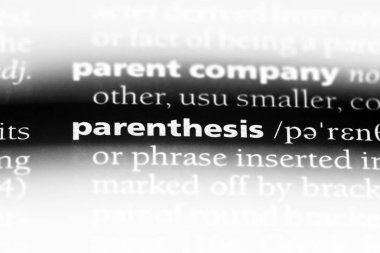 parantez Word'de bir sözlük. parantez kavramı.