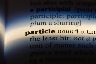 Parçacık Word'de bir sözlük. parçacık kavramı.