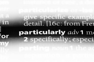 Özellikle tek kelimeyle bir sözlük. Özellikle kavram.