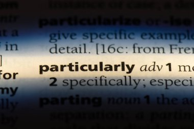 Özellikle tek kelimeyle bir sözlük. Özellikle kavram.