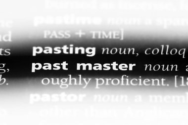 geçmiş master kelime sözlüğe. geçmiş master kavramı.