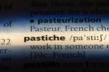 bir sözlüğü'ndeki pastiş sözcüğü. pastiş kavramı.