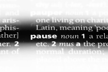 bir sözlüğü'ndeki sözcüğü duraklatın. Duraklat kavramı.