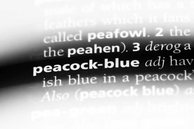 Peacock mavi tek kelimeyle bir sözlük. Peacock mavi kavramı.