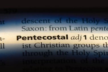 bir sözlüğü'ndeki Pentekostal sözcüğü. Pentekostal kavramı.