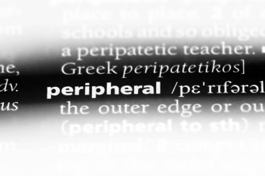 Periferik tek kelimeyle bir sözlük. Periferik kavramı.